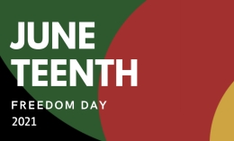Green, crimson, black, and gold image for Juneteenth Freedom Day 2021