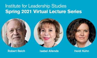 Image created for 2021 ILS Spring Lecture Series with headshots of Robert Reich, Isabelle Allende, and Heidi Kuhn