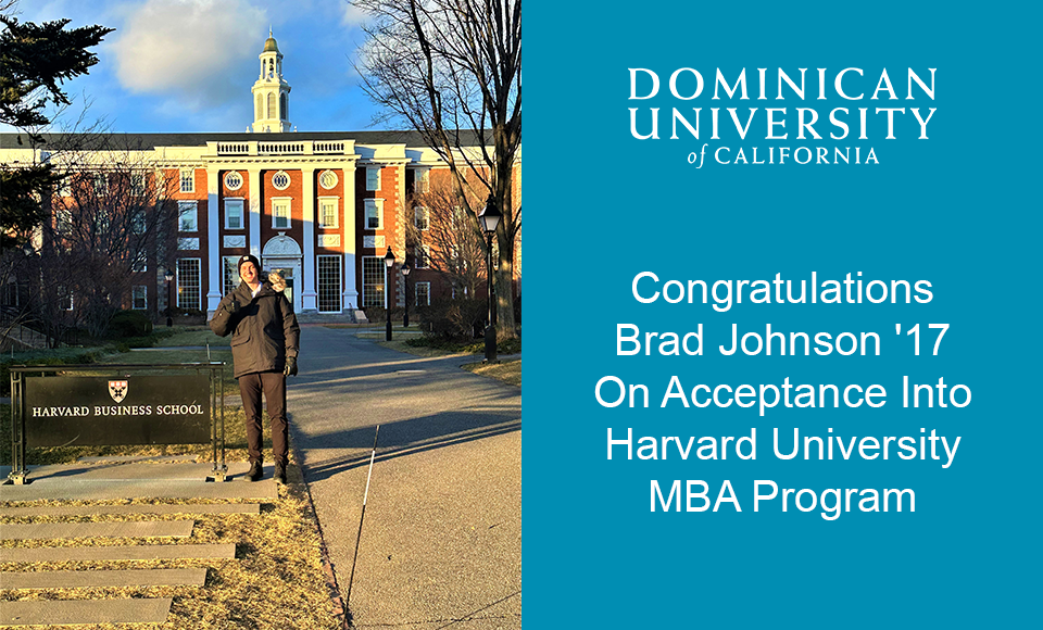 Photo of alum Brad Johnson '17 standing next to Harvard University Business School sign while wearing winter coat on sunny day with graphic on blue background offering congratulations