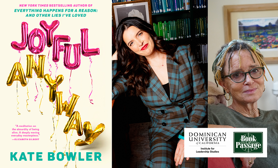 Kate bowler head shot, Anne Lamont head shot, Joyful Anyway book cover