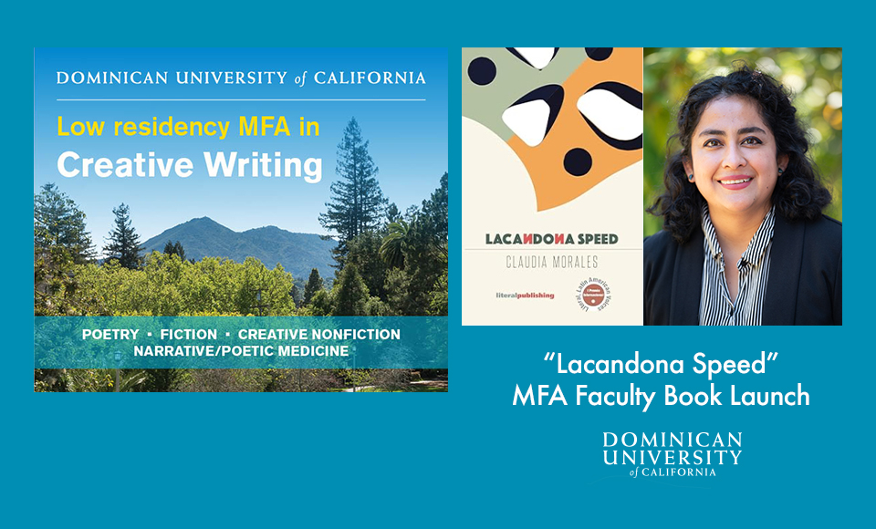 Banner promoting "Lacandona Speed" MFA Faculty Book Launch with nature scene, book cover, and author Claudia Morales' headshot.